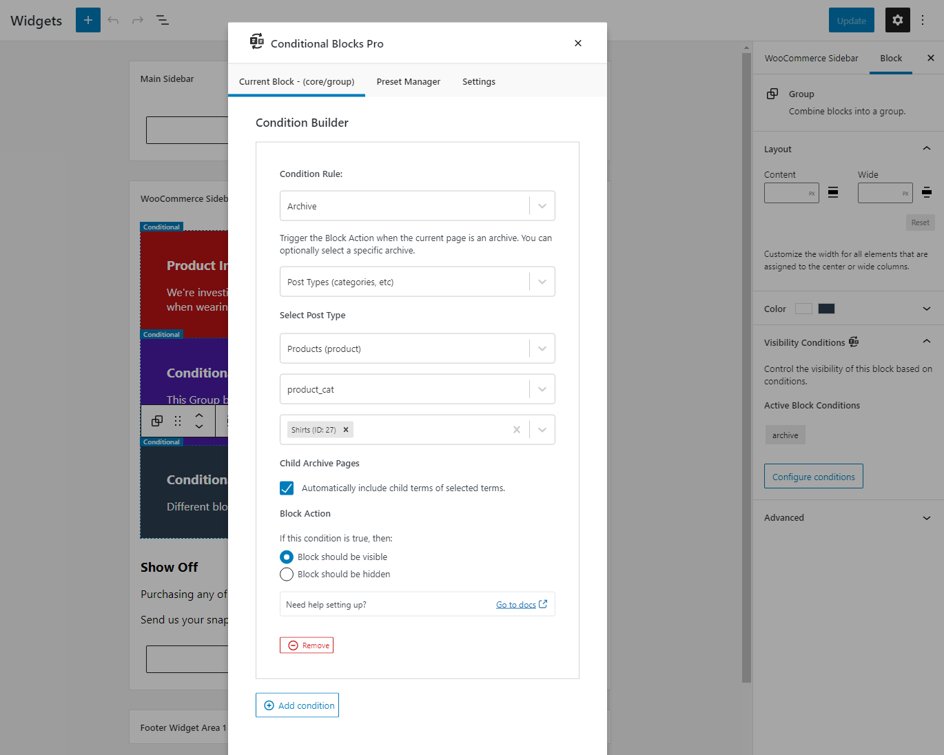 Configuring the Archive Condition using Block Widgets