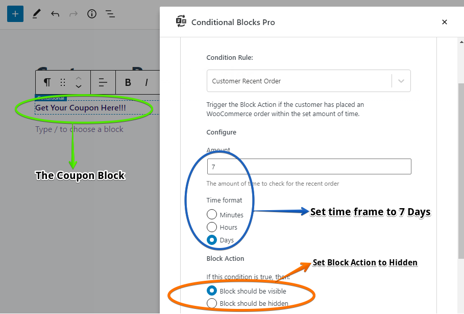 Screenshot showing how to set the time frame and block action of a Customer Recent Order condition for a coupon block.