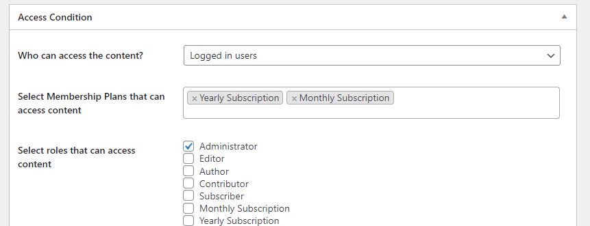 Screenshot showing the Logged-In users option in the Access Condition panel