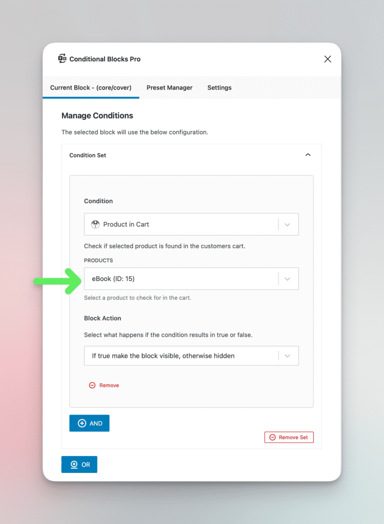 Screenshot of Conditional Blocks settings for toggling visibility when a specific product is in the cart
